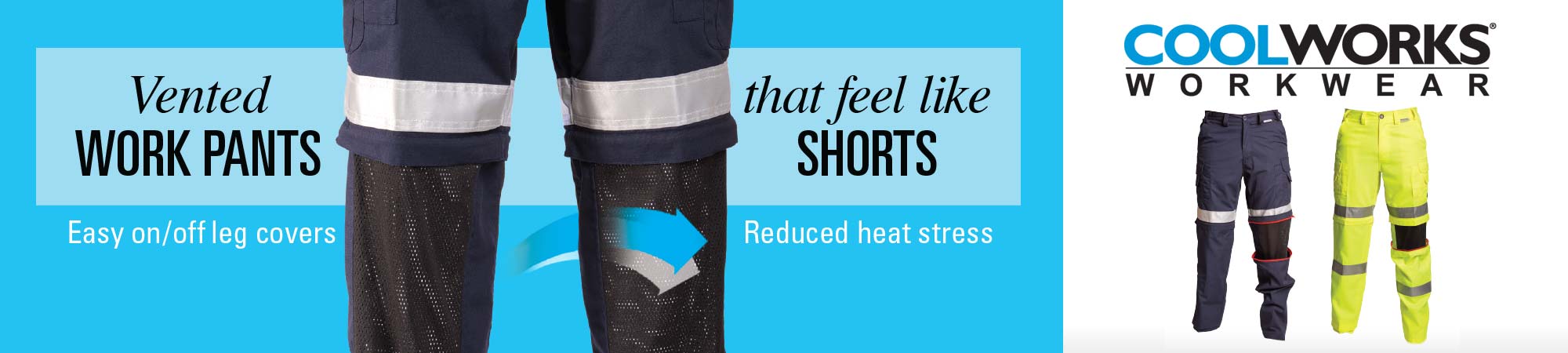 Vented Work Pants that feel like Shorts. Coolworks® Workwear
